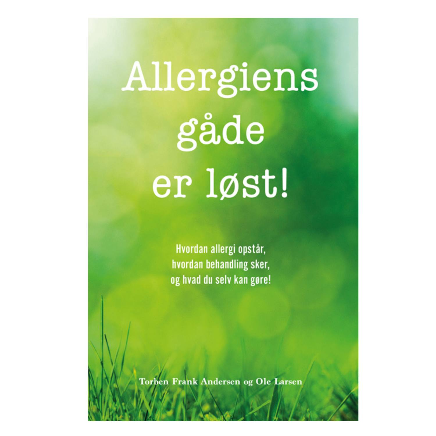 Allergiens gåde er løst!