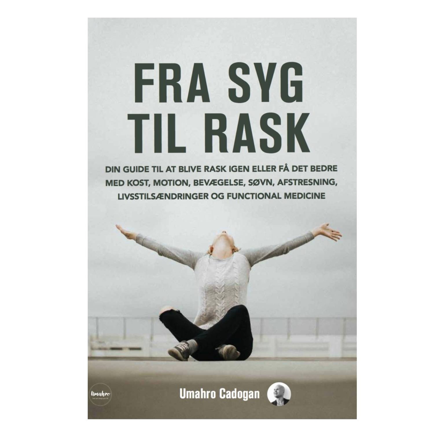 Fra syg til rask