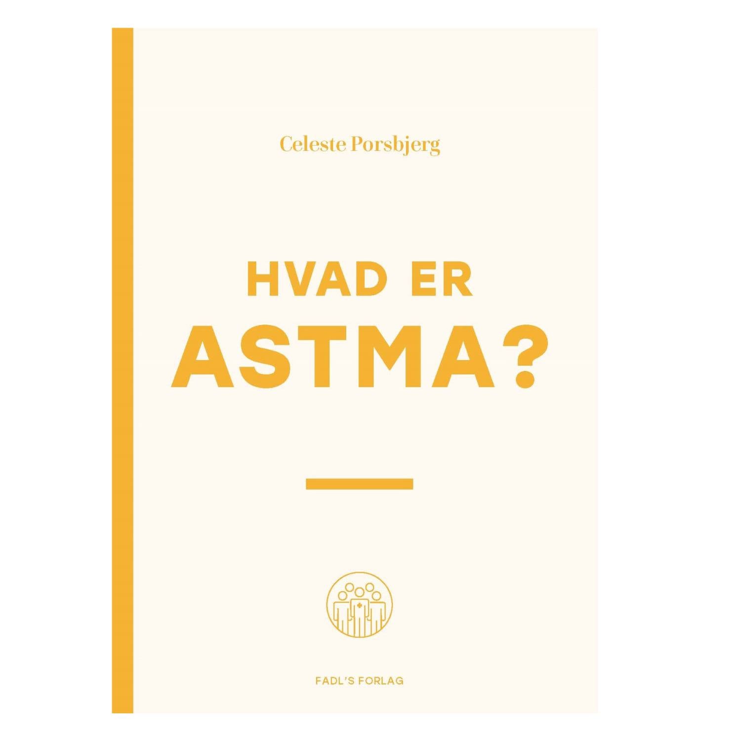 Hvad er astma?